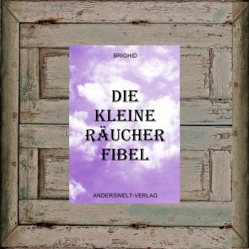 Die kleine Räucher-Fibel