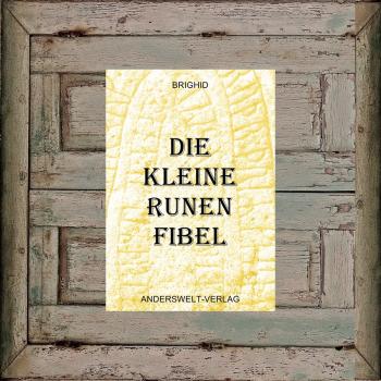 Die kleine Runen-Fibel