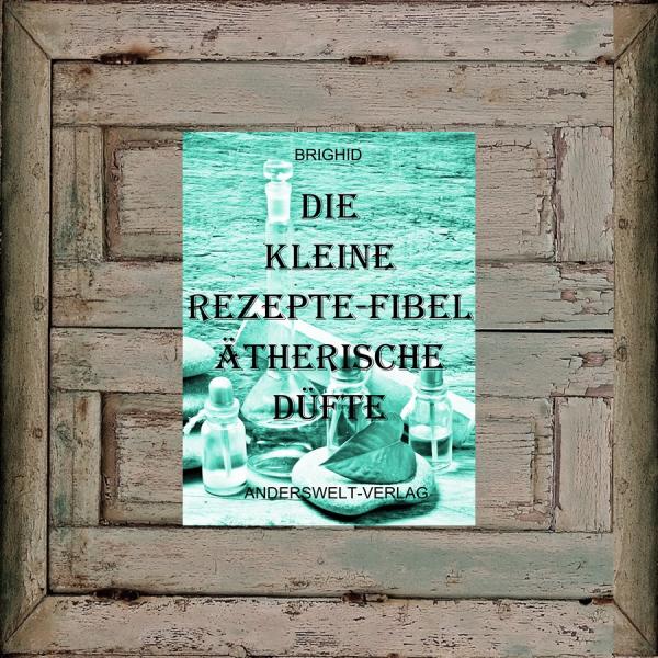 Die kleine Rezepte-Fibel