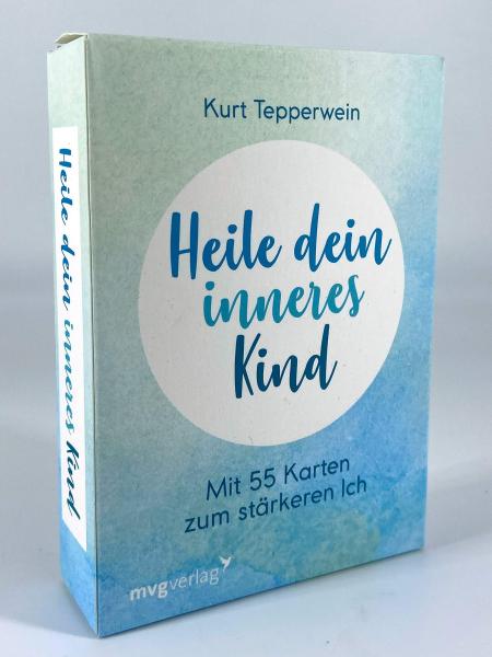 Heile dein inneres Kind