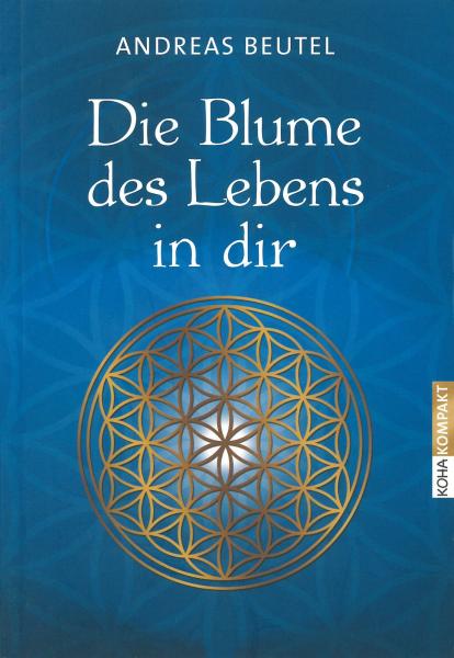 Die Blume des Lebens in dir